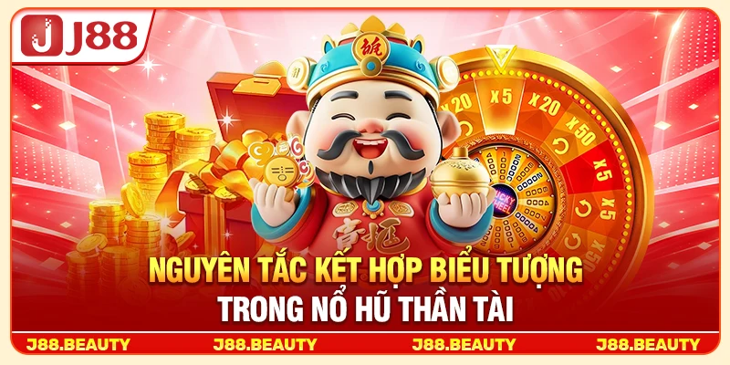 Nguyên tắc kết hợp biểu tượng trong nổ hũ Thần Tài